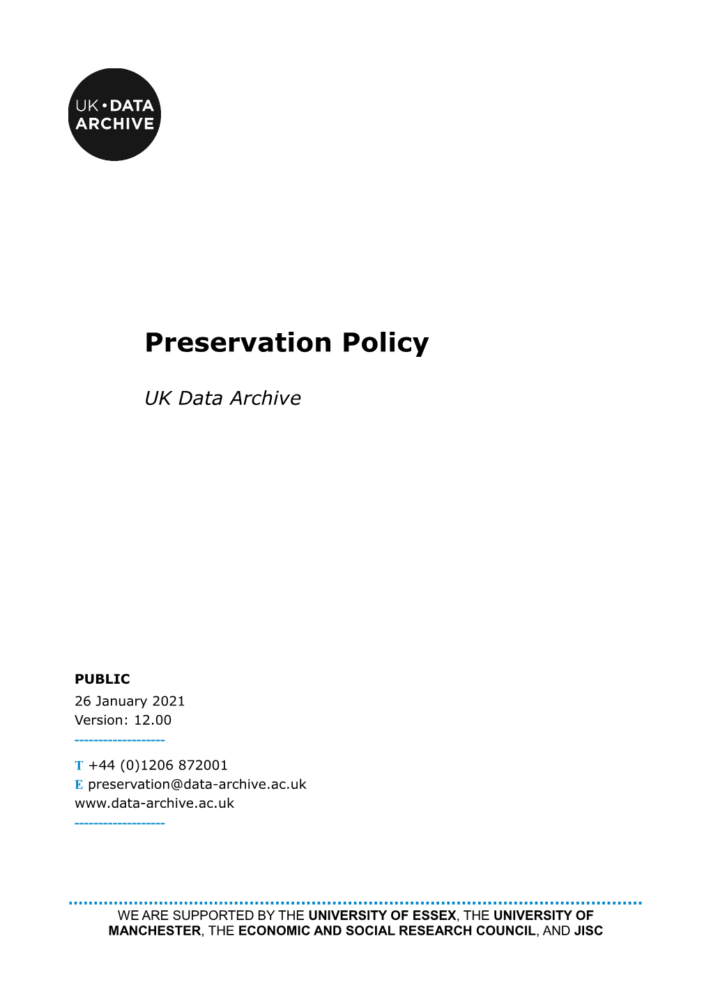 UK Data Archive Preservation Policy