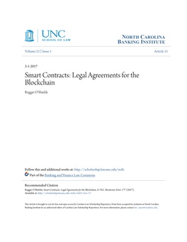 Smart Contracts: Legal Agreements for the Blockchain Reggie O'shields