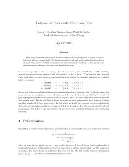 Polynomial Roots with Common Tails