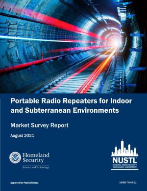 Portable Radio Repeaters for Indoor and Subterranean Environments