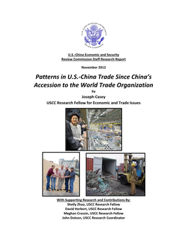 Patterns in U.S.-China Trade Since China's Accession to the World