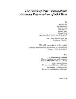 The Power of Data Visualization: Advanced Presentations of NRS Data