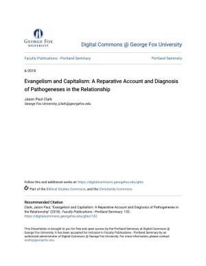 Evangelism and Capitalism: a Reparative Account and Diagnosis of Pathogeneses in the Relationship