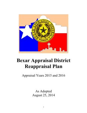 Bexar Appraisal District Reappraisal Plan