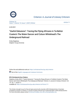 "Useful Delusions": Tracing the Flying Africans in Ta-Nehisi Coates’S the Water Dancer and Colson Whitehead’S the Underground Railroad