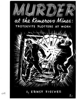 Murder at the Kemerovo Mines