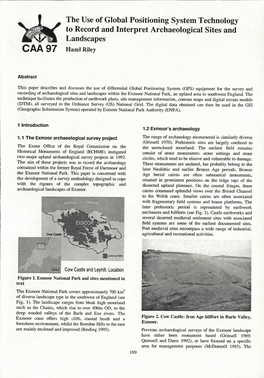 The Use of Global Positioning System Technology to Record and Interpret Archaeological Sites and Landscapes CAA97 Hazel Riley