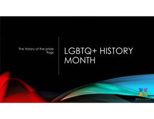 Lgbtq+ History Month Who, When& Why?