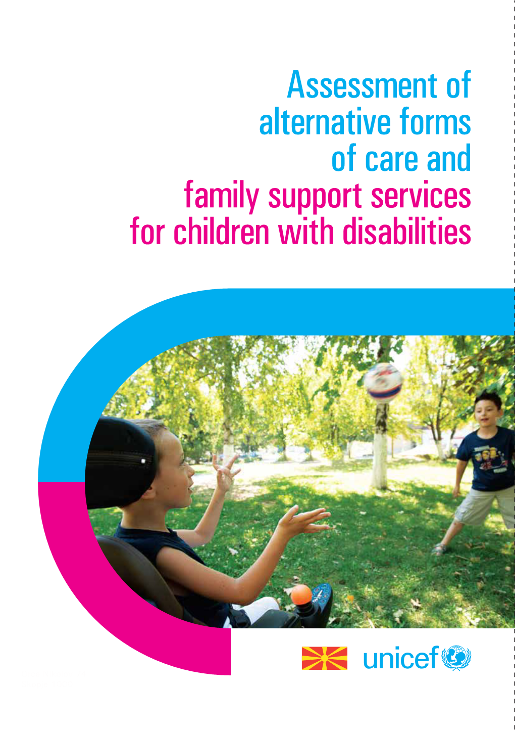 Assessment of Alternative Forms of Care and Family Support Services for Children with Disabilities