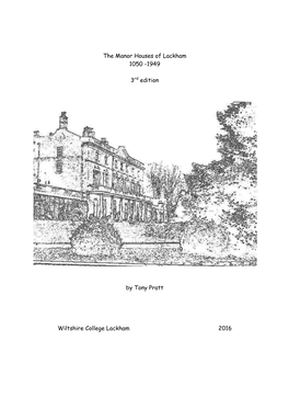 The Manor Houses of Lackham 1050 -1949