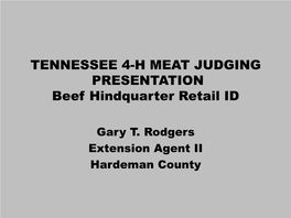 TN 4-H Meats Judging Beef Retail Cuts-Hindquarter