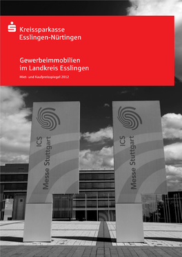 Gewerbeimmobilien Im Landkreis Esslingen Miet- Und Kaufpreisspiegel 2012