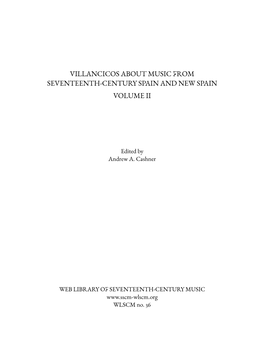 Villancicos About Music from Seventeenth-Century Spain and New Spain Volume Ii