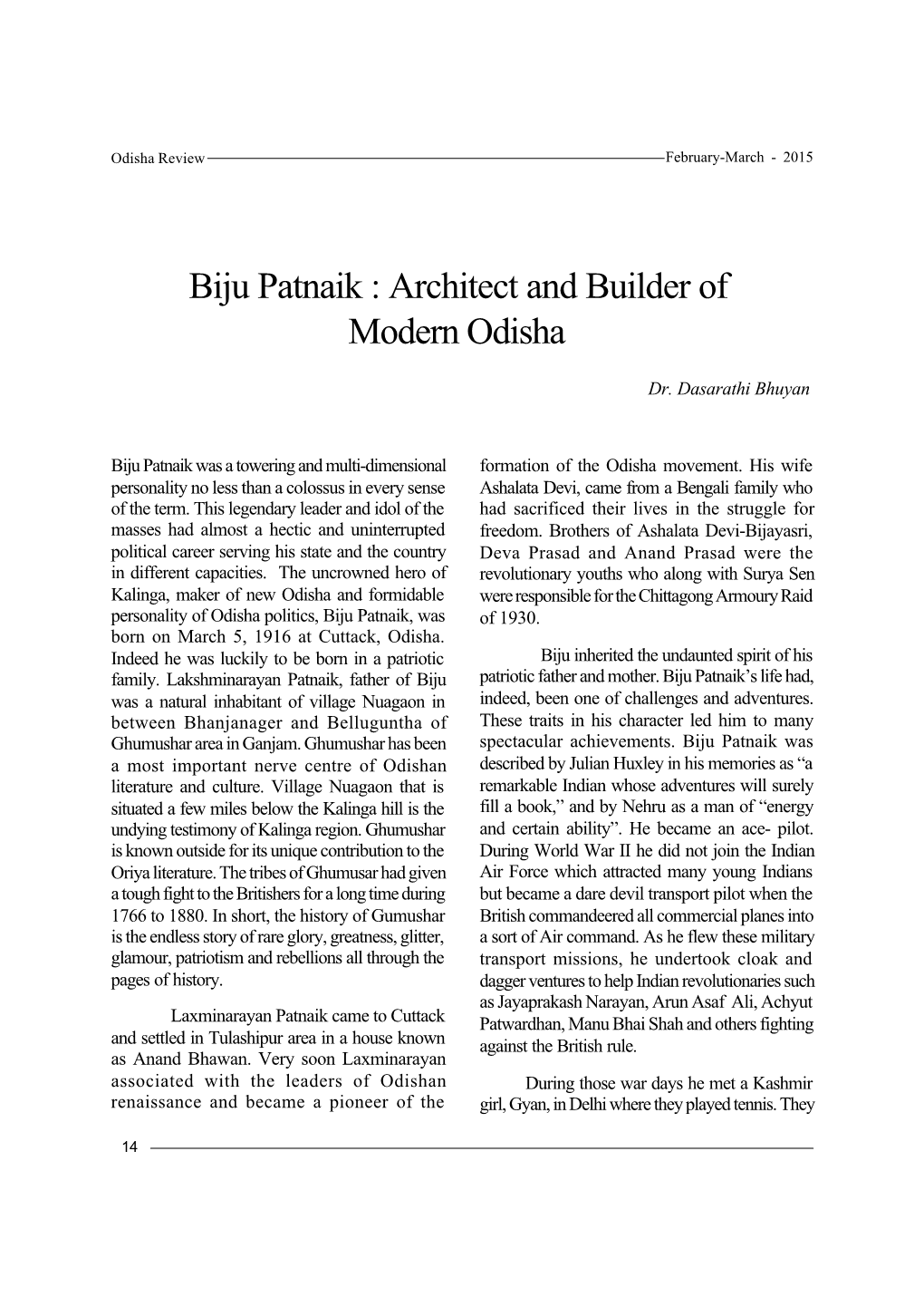 Biju Patnaik : Architect and Builder of Modern Odisha