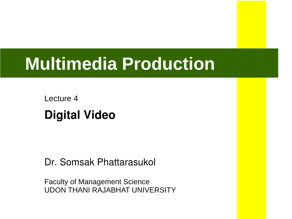 Multimedia Production