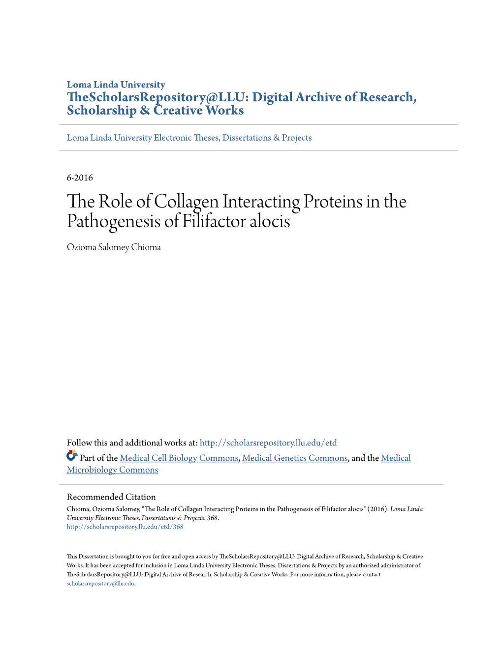 The Role of Collagen Interacting Proteins in the Pathogenesis of Filifactor Alocis Ozioma Salomey Chioma