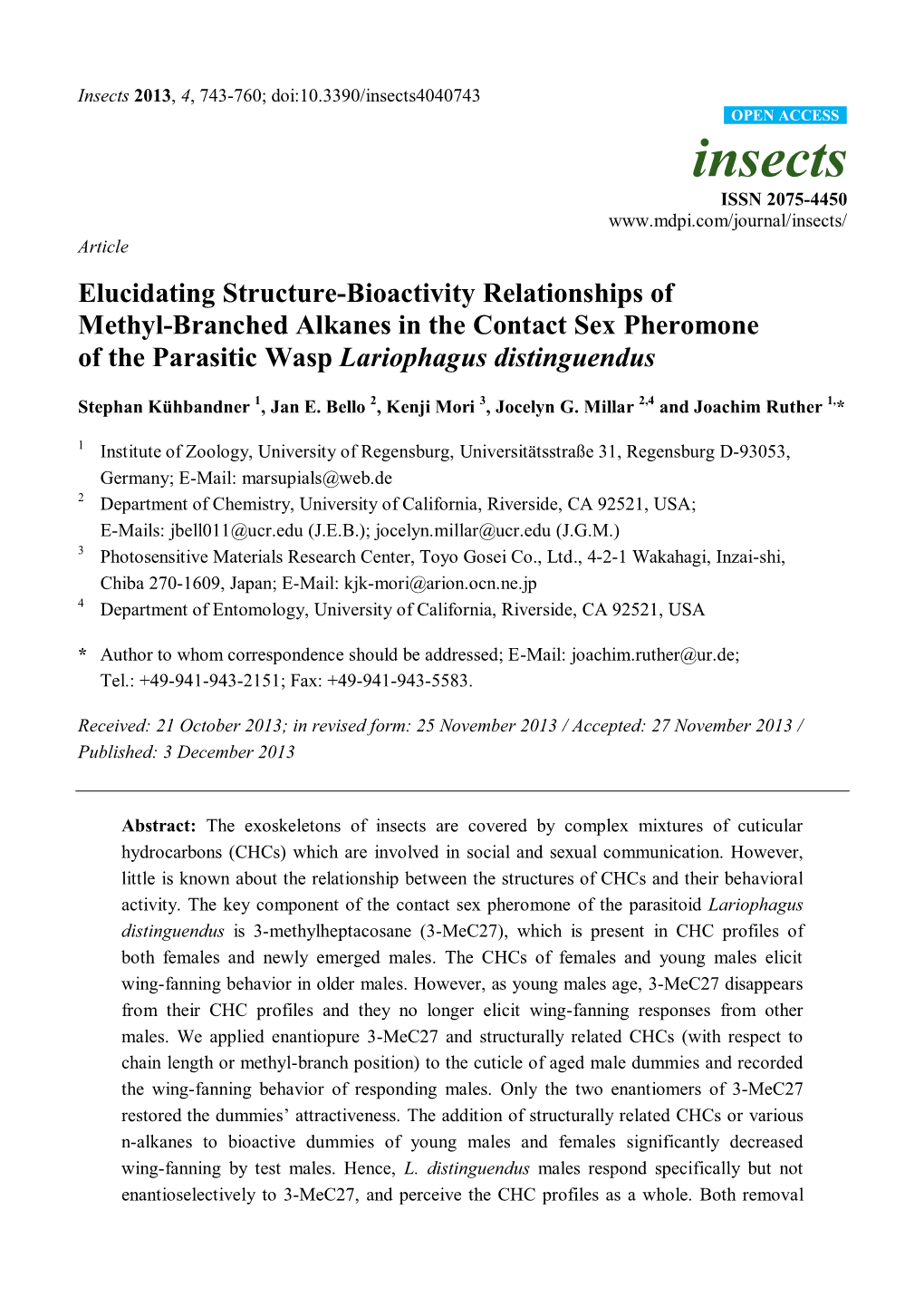 Elucidating Structure-Bioactivity Relationships of Methyl-Branched Alkanes in the Contact Sex Pheromone of the Parasitic Wasp Lariophagus Distinguendus