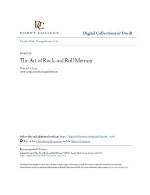 The Art of Rock and Roll Memoir Howard Schaap Dordt College, Howard.Schaap@Dordt.Edu