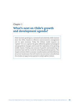 Chapter 1 What’S Next on Chile’S Growth and Development Agenda?