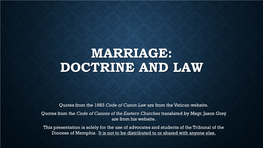 Marriage: Doctrine and Law