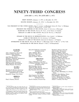 Ninety-Third Congress January 3, 1973, to January 3, 1975