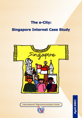 Singapore Internet Case Study