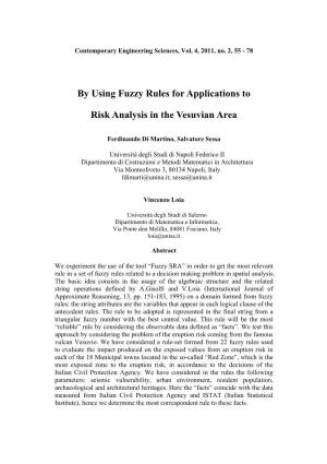By Using Fuzzy Rules for Applications to Risk Analysis in The