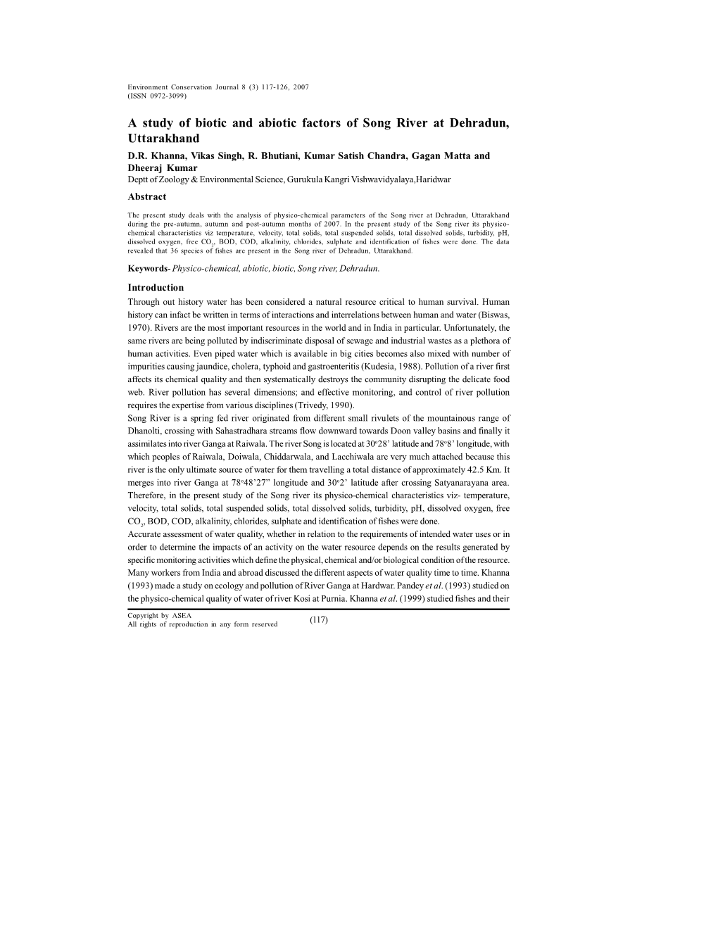 A Study of Biotic and Abiotic Factors of Song River at Dehradun, Uttarakhand D.R