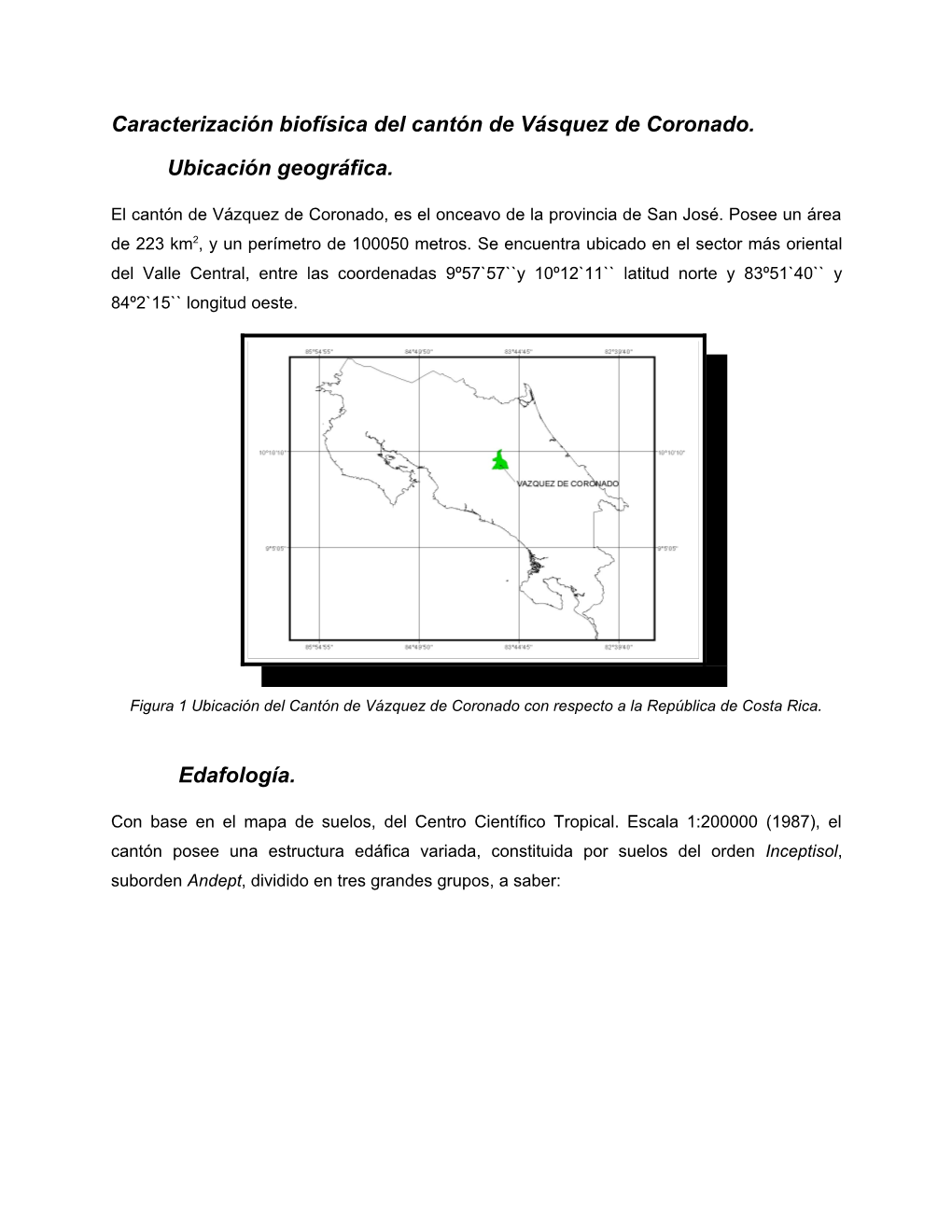 Plan De Gestión Ambiental Para El Cantón De Vázquez De Coronado