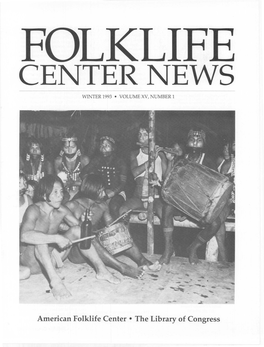 Folklife Center News, Volume XV Number 1 (Winter 1993). American