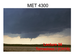 Lecture 26: Tornadoes I