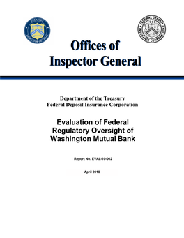 Evaluation of Federal Regulatory Oversight of Washington Mutual Bank