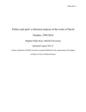 Politics and Spirit: a Rhetorical Analysis of the Works of David Graeber, 1999-2016