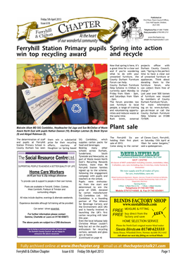 Chapter.Org of Our Wonderful Community Email: Thechapter@Talk21.Com Ferryhill Station Primary Pupils Spring Into Action Win Top Recycling Award and Recycle