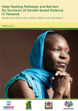 Help-Seeking Pathways and Barriers for Survivors of Gender-Based Violence in Tanzania: Results from a Study in Dar Es Salaam, Mbeya, and Iringa Regions