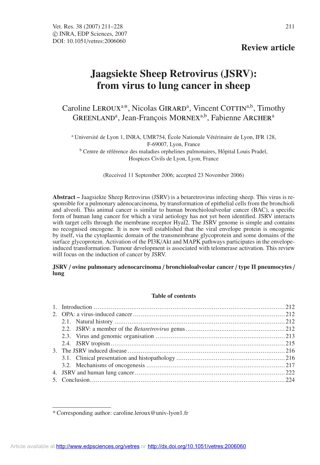 Jaagsiekte Sheep Retrovirus (JSRV): from Virus to Lung Cancer in Sheep