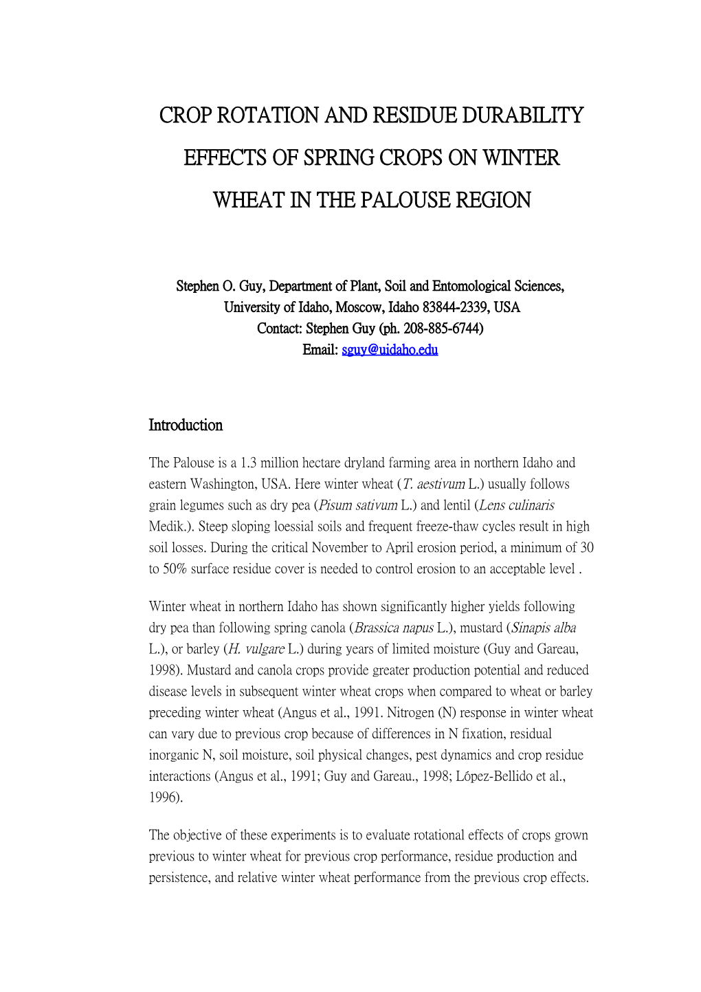 Crop Rotation and Residue Durability Effects of Spring Crops on Winter Wheat in the Palouse