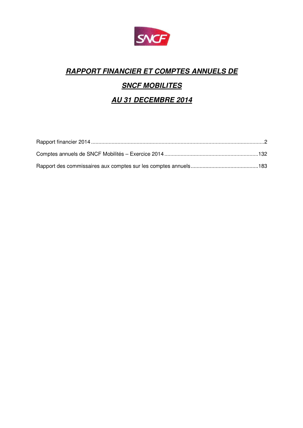 Rapport Financier Et Comptes Annuels De Sncf Mobilites Au 31 Decembre 2014