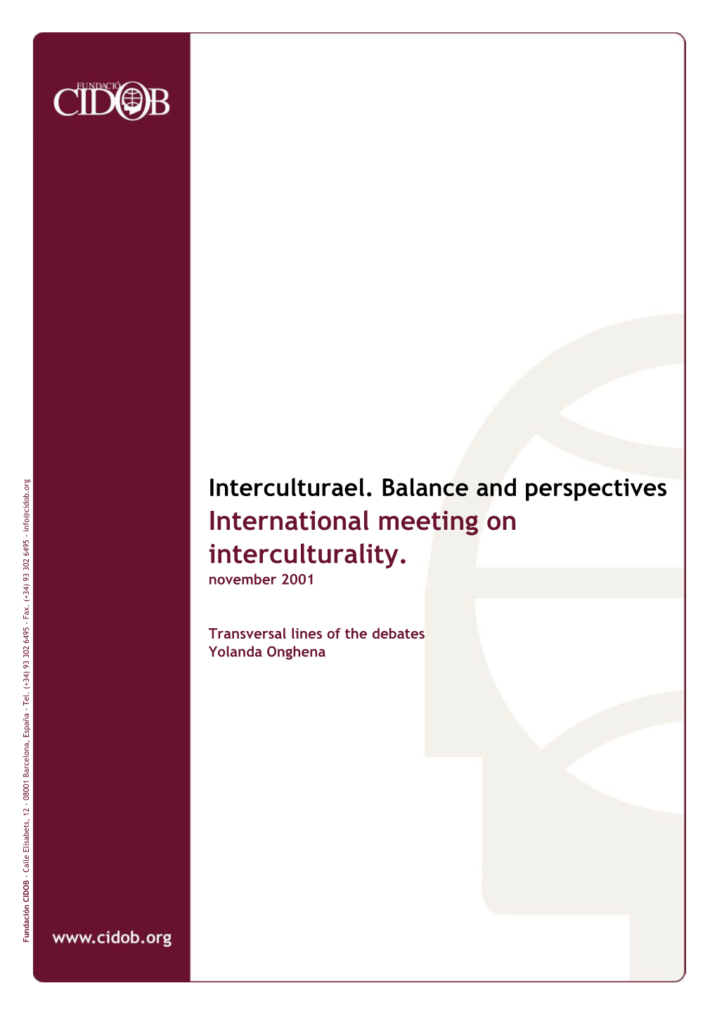 International Meeting on Interculturality