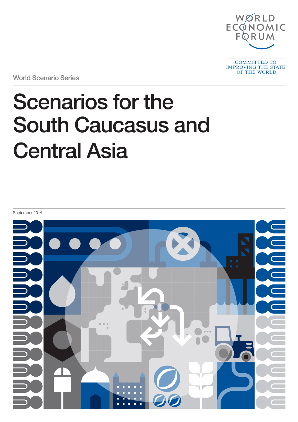 Scenarios for the South Caucasus and Central Asia