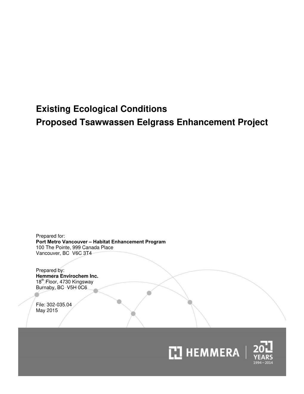 Existing Ecological Conditions: Proposed Tsawwassen Eelgrass Enhancement Project