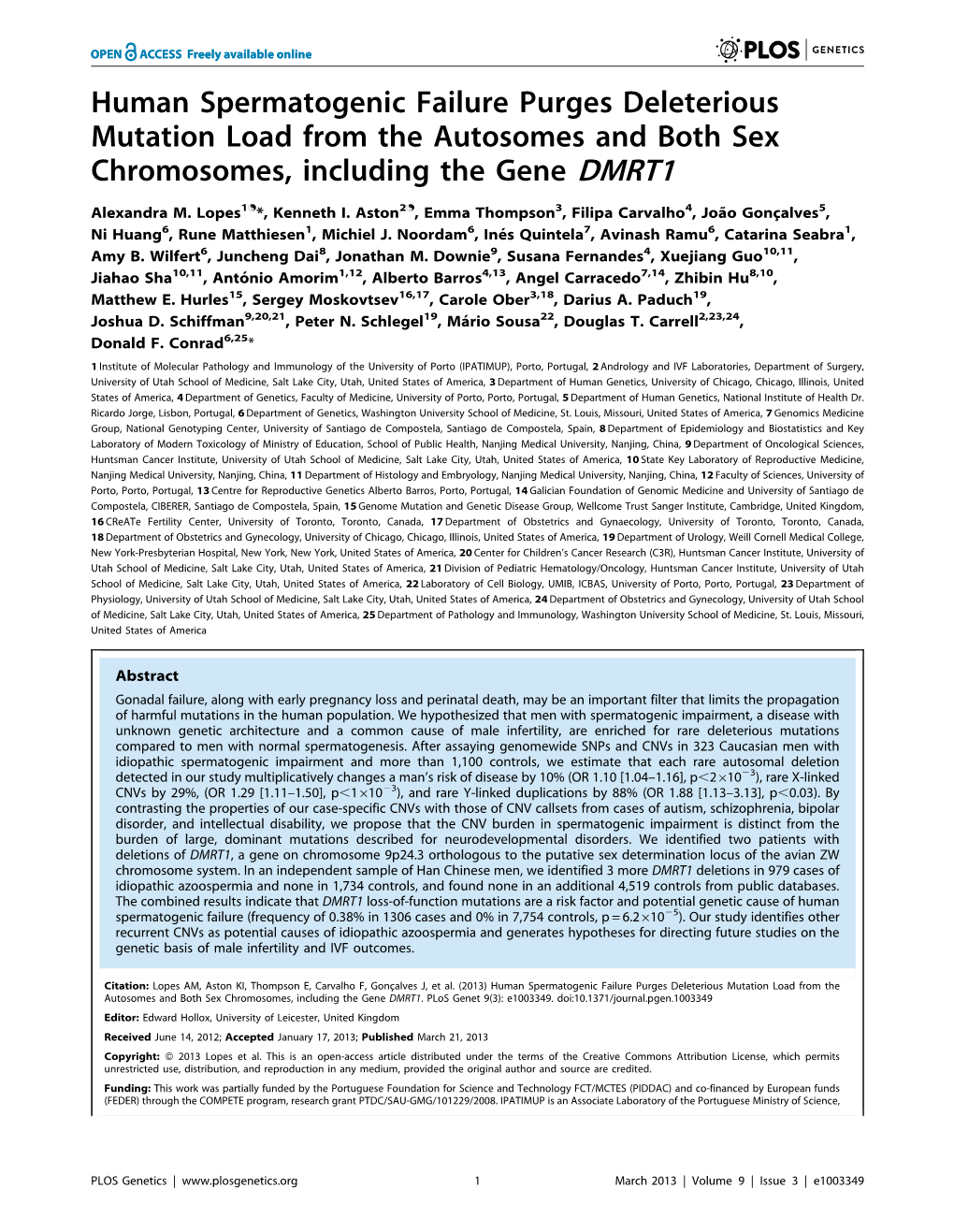 Human Spermatogenic Failure Purges Deleterious Mutation Load from the Autosomes and Both Sex Chromosomes, Including the Gene DMRT1