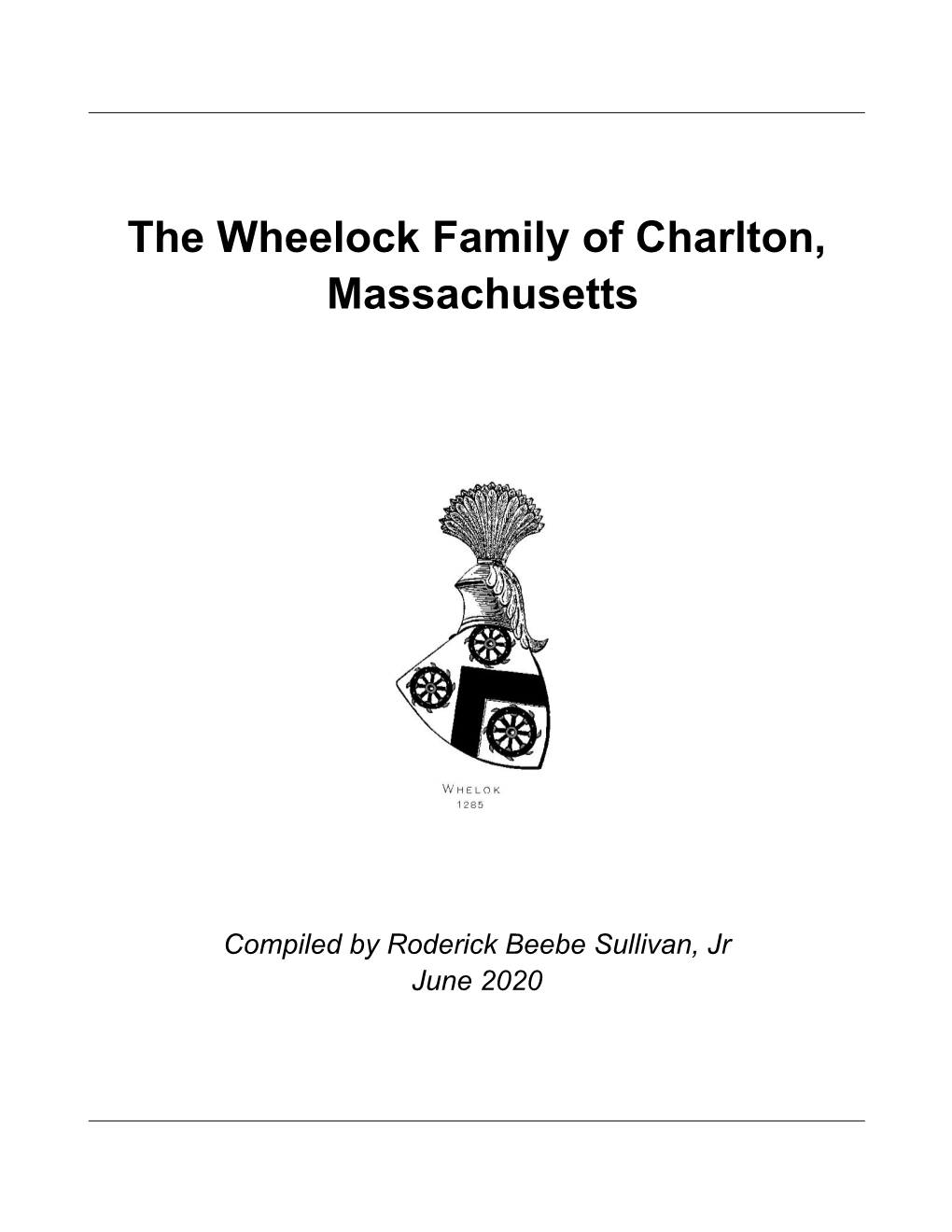 The Wheelock Family of Charlton, Massachusetts