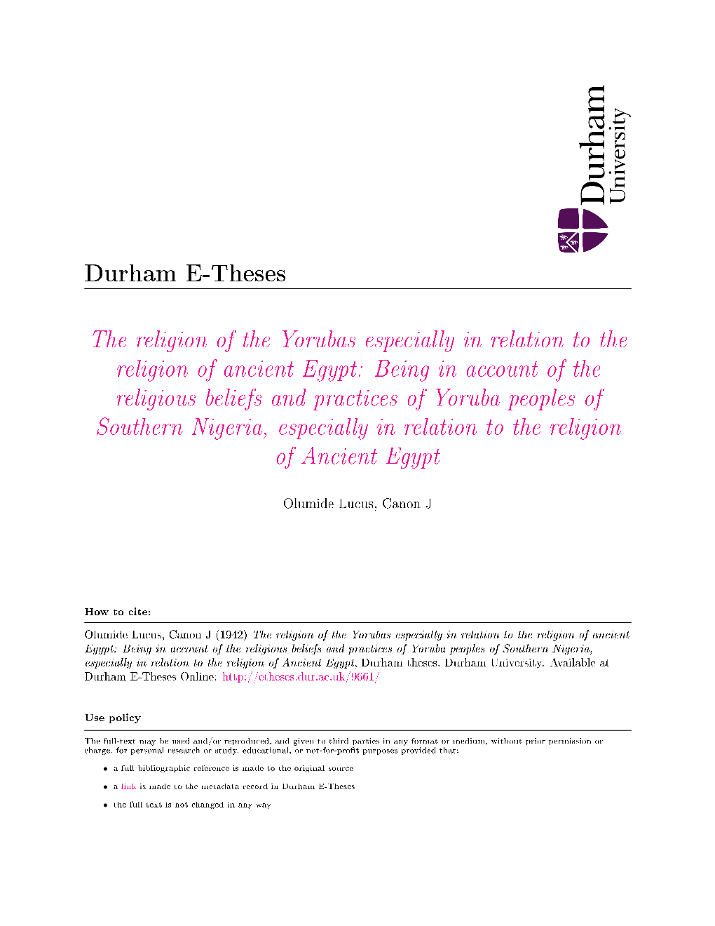 The Religion of the Yorubas Especially in Relation To