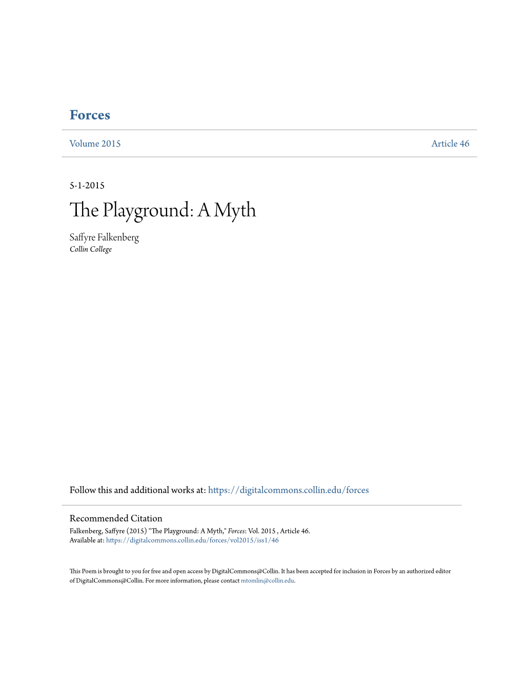 THE PLAYGROUND: a MYTH Saffyre Falkenberg