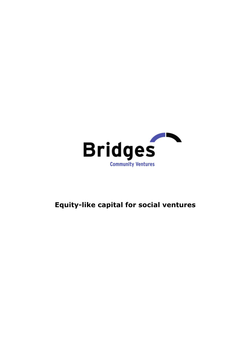 Equity-Like Capital for Social Ventures