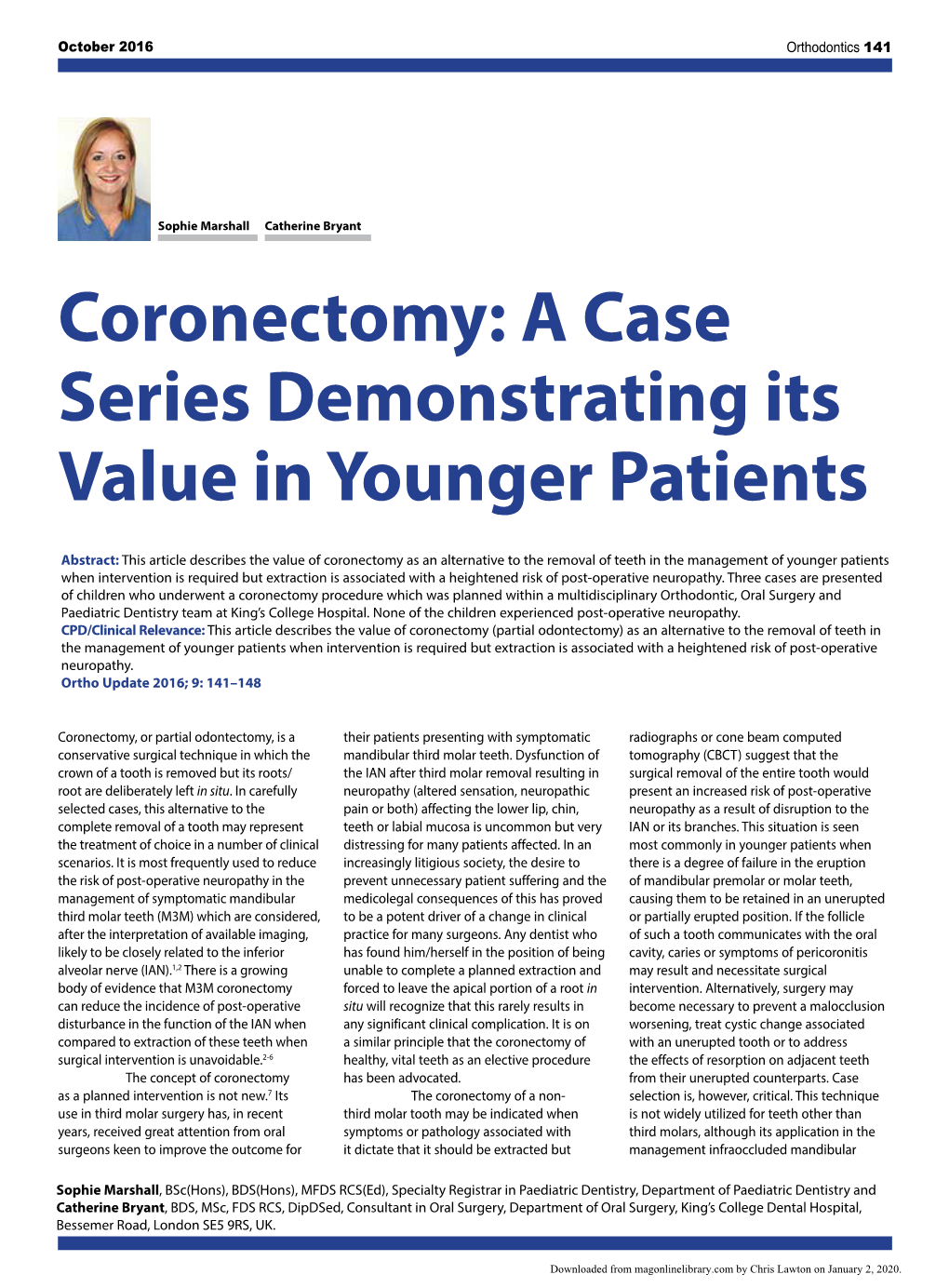 Coronectomy: a Case Series Demonstrating Its Value in Younger Patients