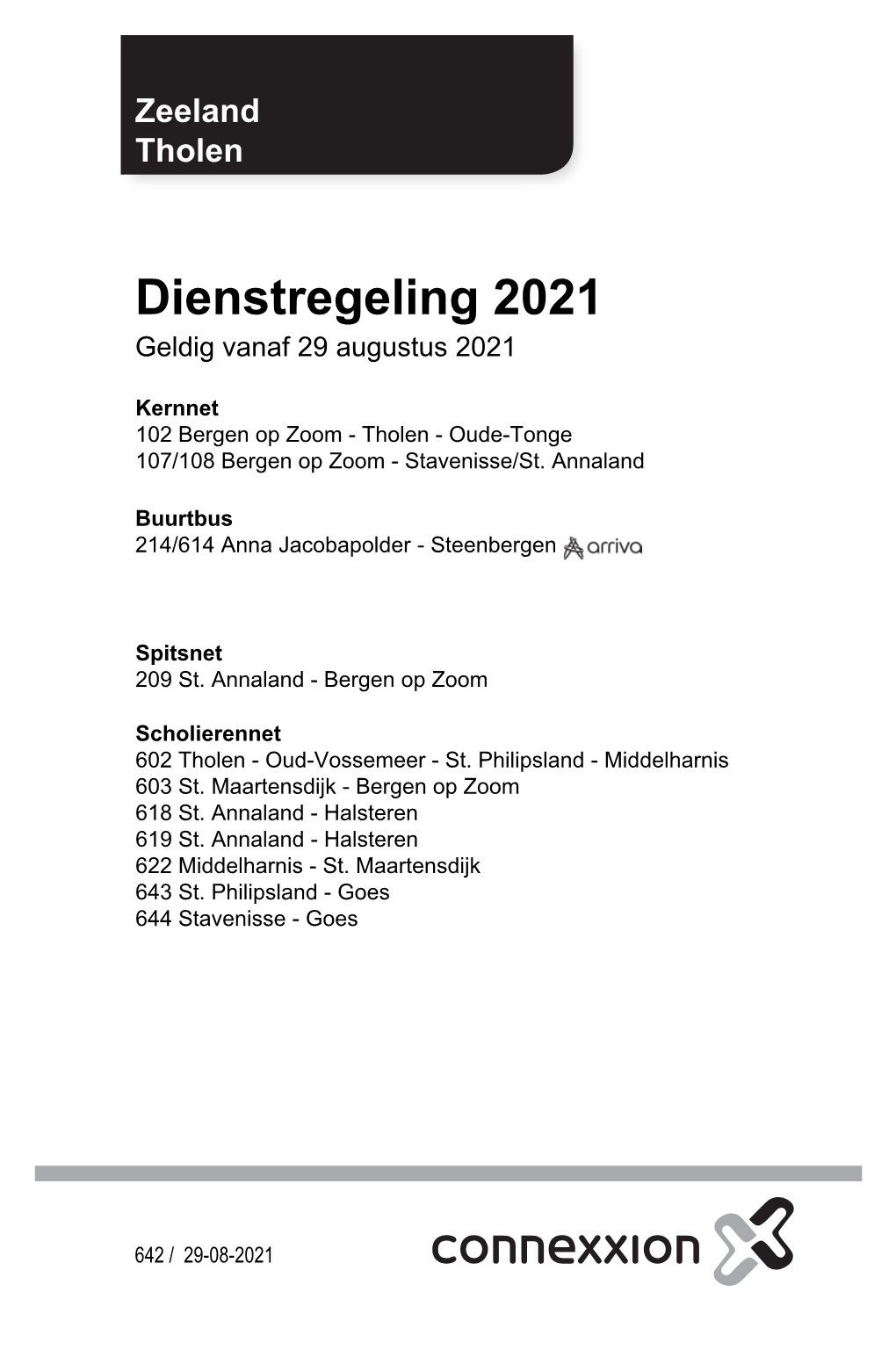 Dienstregeling 2021 Geldig Vanaf 29 Augustus 2021