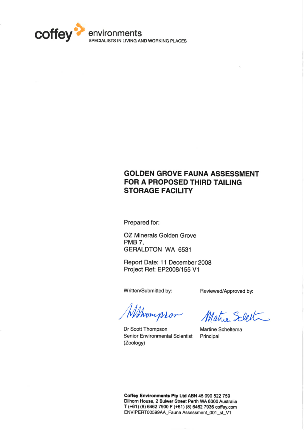 ENVIPERT00599AA OZ Minerals Golden Grove Fauna Assessment 001 St V1 11 December 2008 CONTENTS