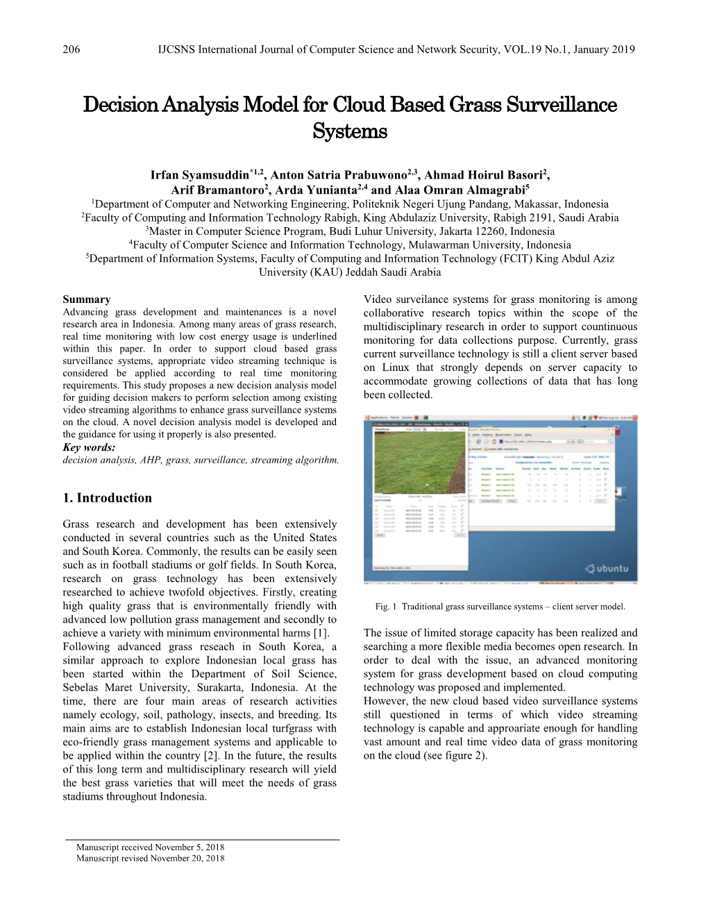 Decision Analysis Model for Cloud Based Grass Surveillance Systems